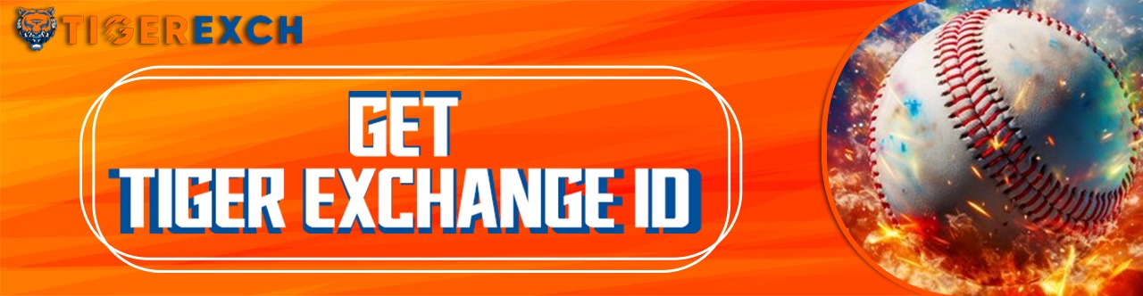 get your Tiger Exchange Betting Id